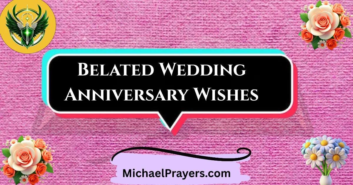 belated-wedding-anniversary-wishes
