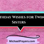 birthday-wishes-for-twin-sisters