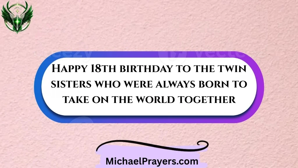 birthday-wishes-for-twin-sisters-turning-18