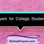 70 Best Short Prayers for College Students ( Faith-Filled) prayers-for-college-students