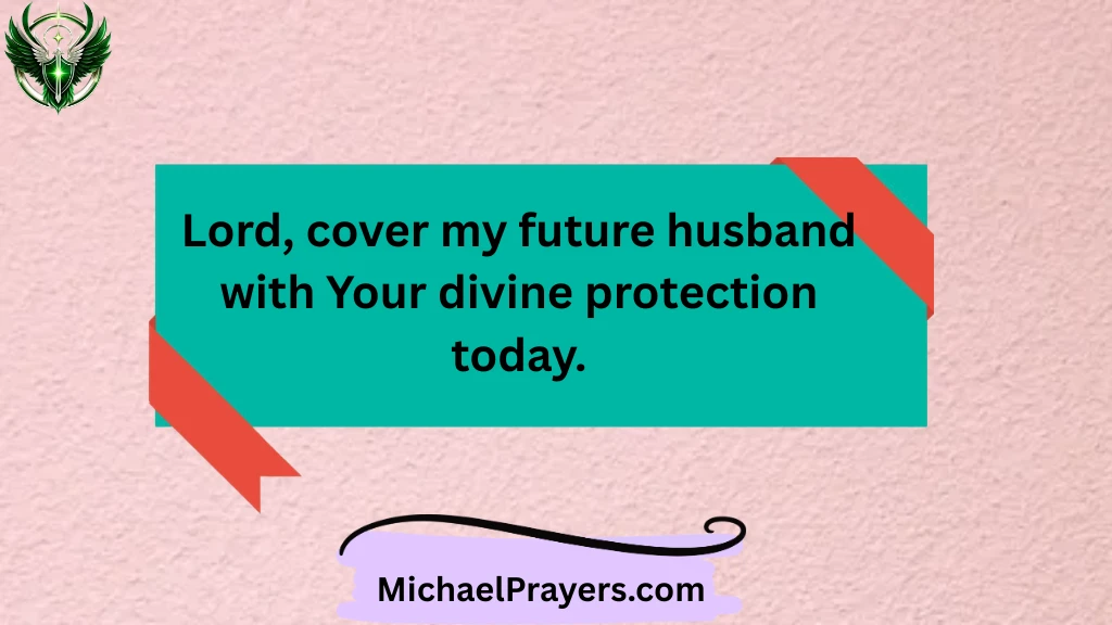 prayers-for-my-future-husbands-protection